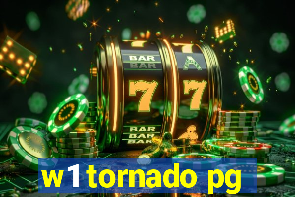 w1 tornado pg